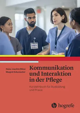 Büker / Schumacher |  Kommunikation und Interaktion in der Pflege | eBook | Sack Fachmedien