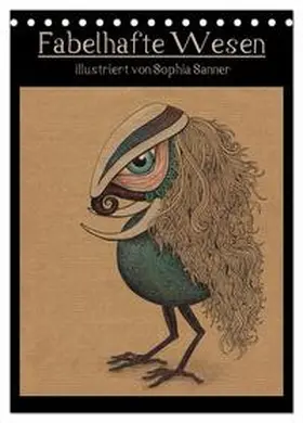 CALVENDO / Sanner | Fabelhafte Wesen / Geburtstagskalender (Tischkalender 2025 DIN A5 hoch), CALVENDO Monatskalender | Sonstiges | 978-3-457-04128-4 | sack.de
