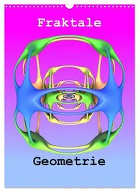 CALVENDO / Bujara |  Fraktale Geometrie (Wandkalender 2025 DIN A3 hoch), CALVENDO Monatskalender | Sonstiges |  Sack Fachmedien