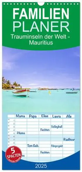 CALVENDO / Müller |  Familienplaner 2025 - Trauminseln der Welt - Mauritius mit 5 Spalten (Wandkalender, 21 x 45 cm) CALVENDO | Sonstiges |  Sack Fachmedien