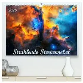 CALVENDO / Pagnon |  Strahlende Sternennebel (hochwertiger Premium Wandkalender 2025 DIN A2 quer), Kunstdruck in Hochglanz | Sonstiges |  Sack Fachmedien