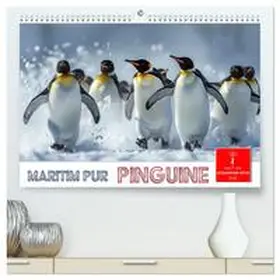 CALVENDO / Roder |  Maritim pur - Pinguine (hochwertiger Premium Wandkalender 2025 DIN A2 quer), Kunstdruck in Hochglanz | Sonstiges |  Sack Fachmedien