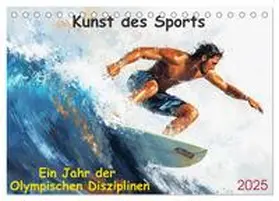 CALVENDO / Pagnon |  Kunst des Sports (Tischkalender 2025 DIN A5 quer), CALVENDO Monatskalender | Sonstiges |  Sack Fachmedien