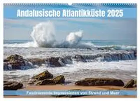 CALVENDO / Müller |  Andalusische Atlantikküste (Wandkalender 2025 DIN A2 quer), CALVENDO Monatskalender | Sonstiges |  Sack Fachmedien