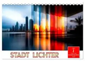 CALVENDO / Roder |  Stadt Lichter (Tischkalender 2025 DIN A5 quer), CALVENDO Monatskalender | Sonstiges |  Sack Fachmedien