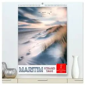 CALVENDO / Roder |  Maritim - Strandtage (hochwertiger Premium Wandkalender 2025 DIN A2 hoch), Kunstdruck in Hochglanz | Sonstiges |  Sack Fachmedien