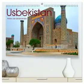 Mock / CALVENDO |  Usbekistan, Perlen der Seidenstraße (hochwertiger Premium Wandkalender 2026 DIN A2 quer), Kunstdruck in Hochglanz | Sonstiges |  Sack Fachmedien