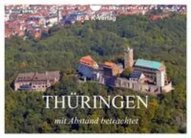 Müller / CALVENDO |  Thüringen - mit Abstand betrachtet 2026 (Wandkalender 2026 DIN A4 quer), CALVENDO Monatskalender | Sonstiges |  Sack Fachmedien