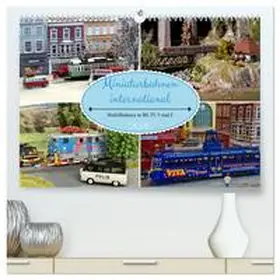 Huschka / CALVENDO |  Miniaturbahnen international (hochwertiger Premium Wandkalender 2026 DIN A2 quer), Kunstdruck in Hochglanz | Sonstiges |  Sack Fachmedien