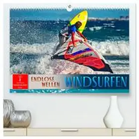 Roder / CALVENDO |  Windsurfen - endlose Wellen (hochwertiger Premium Wandkalender 2026 DIN A2 quer), Kunstdruck in Hochglanz | Sonstiges |  Sack Fachmedien