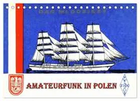 von Löwis of Menar / CALVENDO |  Amateurfunk in Polen (Tischkalender 2026 DIN A5 quer), CALVENDO Monatskalender | Sonstiges |  Sack Fachmedien