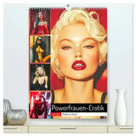 Hurley / CALVENDO |  Powerfrauen-Erotik. Moderne Diven (hochwertiger Premium Wandkalender 2026 DIN A2 hoch), Kunstdruck in Hochglanz | Sonstiges |  Sack Fachmedien