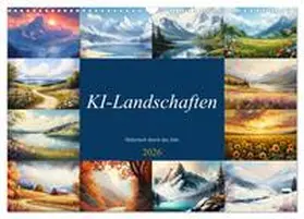 Rettenberger / CALVENDO |  KI-Landschaften - Malerisch durch das Jahr (Wandkalender 2026 DIN A3 quer), CALVENDO Monatskalender | Sonstiges |  Sack Fachmedien