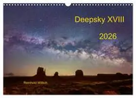 Wittich / CALVENDO |  Deepsky XVIII (Wandkalender 2026 DIN A3 quer), CALVENDO Monatskalender | Sonstiges |  Sack Fachmedien