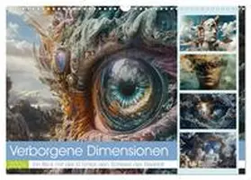 Gierok-Latniak / CALVENDO |  Verborgene Dimensionen (Wandkalender 2026 DIN A3 quer), CALVENDO Monatskalender | Sonstiges |  Sack Fachmedien