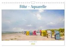 Meier / CALVENDO |  Föhr - Aquarelle (Wandkalender 2026 DIN A4 quer), CALVENDO Monatskalender | Sonstiges |  Sack Fachmedien