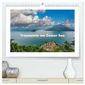 Völkel / CALVENDO |  Traumziele am Comer See (hochwertiger Premium Wandkalender 2026 DIN A2 quer), Kunstdruck in Hochglanz | Sonstiges |  Sack Fachmedien