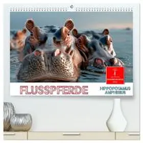 Roder / CALVENDO |  Flusspferde - Hippopotamus amphibius (hochwertiger Premium Wandkalender 2026 DIN A2 quer), Kunstdruck in Hochglanz | Sonstiges |  Sack Fachmedien