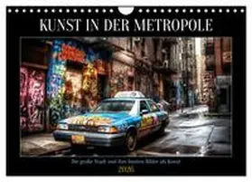 Alberts / CALVENDO |  Kunst in der Metropole (Wandkalender 2026 DIN A4 quer), CALVENDO Monatskalender | Sonstiges |  Sack Fachmedien