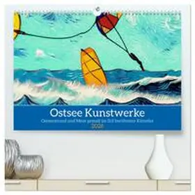 WEIBKIWI / CALVENDO |  Ostsee Kunstwerke (hochwertiger Premium Wandkalender 2026 DIN A2 quer), Kunstdruck in Hochglanz | Sonstiges |  Sack Fachmedien