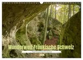 Pabst / CALVENDO |  Wunderwelt Fränkische Schweiz (Wandkalender 2026 DIN A3 quer), CALVENDO Monatskalender | Sonstiges |  Sack Fachmedien