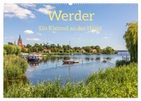 Scheibner / CALVENDO |  Werder - ein Kleinod an der Havel (Wandkalender 2026 DIN A2 quer), CALVENDO Monatskalender | Sonstiges |  Sack Fachmedien