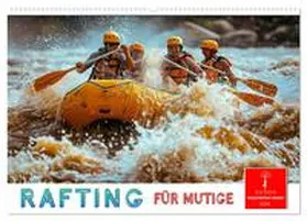 Roder / CALVENDO |  Rafting für Mutige (Wandkalender 2026 DIN A2 quer), CALVENDO Monatskalender | Sonstiges |  Sack Fachmedien