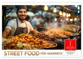 Roder / CALVENDO |  Street Food für Gourmets (Wandkalender 2026 DIN A2 quer), CALVENDO Monatskalender | Sonstiges |  Sack Fachmedien