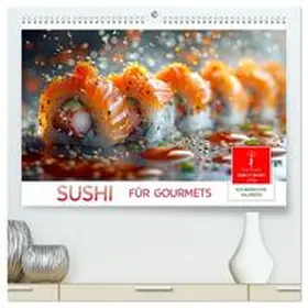 Roder / CALVENDO |  Sushi für Gourmets (hochwertiger Premium Wandkalender 2026 DIN A2 quer), Kunstdruck in Hochglanz | Sonstiges |  Sack Fachmedien