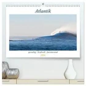 Müller / CALVENDO |  Atlantik - gewaltig, kraftvoll, faszinierend (hochwertiger Premium Wandkalender 2026 DIN A2 quer), Kunstdruck in Hochglanz | Sonstiges |  Sack Fachmedien