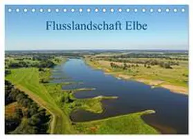 Beck / CALVENDO |  Flusslandschaft Elbe (Tischkalender 2026 DIN A5 quer), CALVENDO Monatskalender | Sonstiges |  Sack Fachmedien
