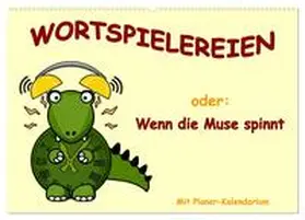 Ink / CALVENDO |  Wortspielereien (Wandkalender 2026 DIN A2 quer), CALVENDO Monatskalender | Sonstiges |  Sack Fachmedien