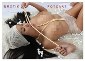 Walter / CALVENDO |  EROTIK FOTOART - Topless Girls (Wandkalender 2026 DIN A2 quer), CALVENDO Monatskalender | Sonstiges |  Sack Fachmedien