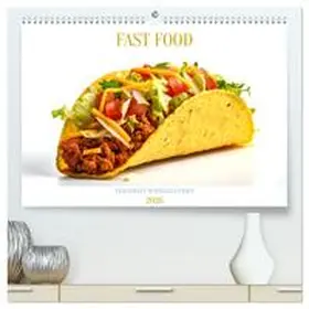 Alberts / CALVENDO |  FAST FOOD (hochwertiger Premium Wandkalender 2026 DIN A2 quer), Kunstdruck in Hochglanz | Sonstiges |  Sack Fachmedien