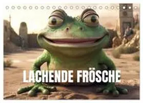 Alberts / CALVENDO |  Lachende Frösche (Tischkalender 2026 DIN A5 quer), CALVENDO Monatskalender | Sonstiges |  Sack Fachmedien