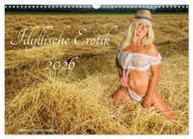 Bagyura / CALVENDO |  Idyllische Erotik (Wandkalender 2026 DIN A3 quer), CALVENDO Monatskalender | Sonstiges |  Sack Fachmedien