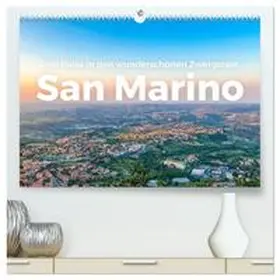 Scott / CALVENDO |  San Marino - Eine Reise in den wunderschönen Zwergstaat. (hochwertiger Premium Wandkalender 2026 DIN A2 quer), Kunstdruck in Hochglanz | Sonstiges |  Sack Fachmedien