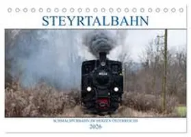 Simlinger / CALVENDO |  Steyrtalbahn (Tischkalender 2026 DIN A5 quer), CALVENDO Monatskalender | Sonstiges |  Sack Fachmedien