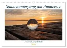 Schultz / CALVENDO |  Sonnenuntergang am Ammersee (Wandkalender 2026 DIN A3 quer), CALVENDO Monatskalender | Sonstiges |  Sack Fachmedien