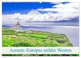 Pohl / CALVENDO |  Azoren: Europas milder Westen (Wandkalender 2026 DIN A2 quer), CALVENDO Monatskalender | Sonstiges |  Sack Fachmedien
