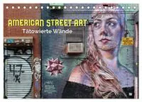 Kersten / CALVENDO |  American Street Art - tätowierte Wände (Tischkalender 2026 DIN A5 quer), CALVENDO Monatskalender | Sonstiges |  Sack Fachmedien