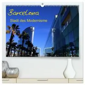 Frank / CALVENDO |  Barcelona - Stadt des Modernisme (hochwertiger Premium Wandkalender 2026 DIN A2 quer), Kunstdruck in Hochglanz | Sonstiges |  Sack Fachmedien