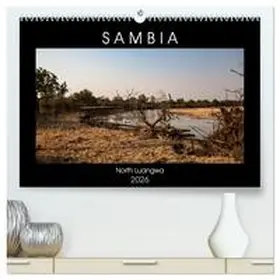 Quentin / CALVENDO |  Sambia "Das wirkliche Afrika" (hochwertiger Premium Wandkalender 2026 DIN A2 quer), Kunstdruck in Hochglanz | Sonstiges |  Sack Fachmedien