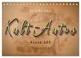 Roder / CALVENDO |  Kult-Autos, Nuova 500 (Tischkalender 2026 DIN A5 quer), CALVENDO Monatskalender | Sonstiges |  Sack Fachmedien