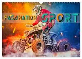 Roder / CALVENDO |  Faszination Sport (Wandkalender 2026 DIN A3 quer), CALVENDO Monatskalender | Sonstiges |  Sack Fachmedien
