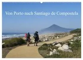 Nietsch / CALVENDO |  Von Porto nach Santiago de Compostela (Wandkalender 2026 DIN A2 quer), CALVENDO Monatskalender | Sonstiges |  Sack Fachmedien