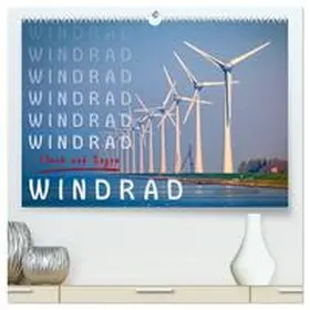 Roder / CALVENDO |  Windrad - Fluch und Segen (hochwertiger Premium Wandkalender 2026 DIN A2 quer), Kunstdruck in Hochglanz | Sonstiges |  Sack Fachmedien