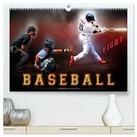 Roder / CALVENDO |  Baseball - Fight (hochwertiger Premium Wandkalender 2026 DIN A2 quer), Kunstdruck in Hochglanz | Sonstiges |  Sack Fachmedien