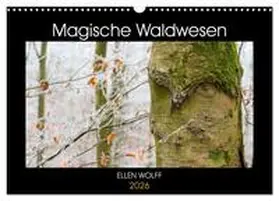 Wolff / CALVENDO |  Magische Waldwesen (Wandkalender 2026 DIN A3 quer), CALVENDO Monatskalender | Sonstiges |  Sack Fachmedien