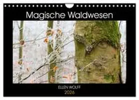 Wolff / CALVENDO |  Magische Waldwesen (Wandkalender 2026 DIN A4 quer), CALVENDO Monatskalender | Sonstiges |  Sack Fachmedien